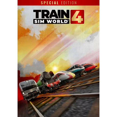 Train Sim World 4: Special Edition (Steam